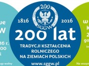 200 lat Szkoły Głównej Gospodarstwa Wiejskiego