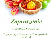 Spotkanie wielkanocne Ursynowskiego UTW